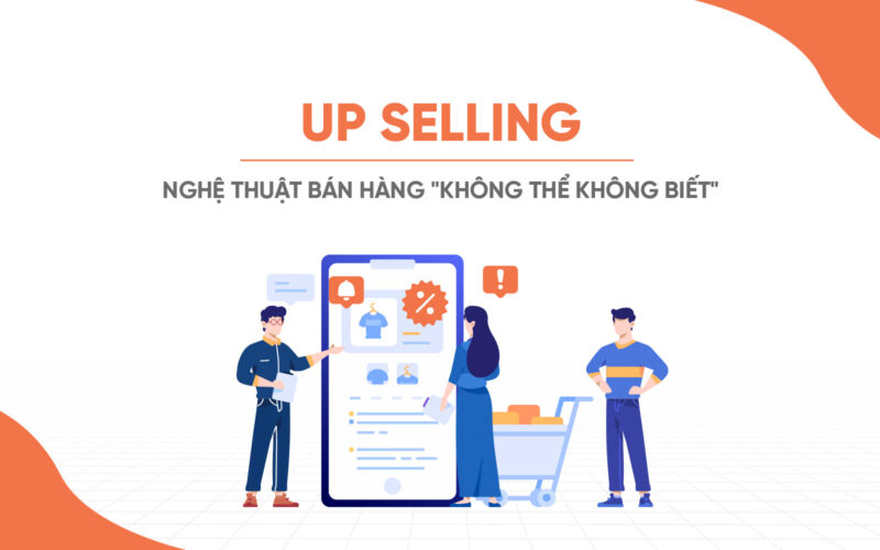 khái niệm Upsell là gì?